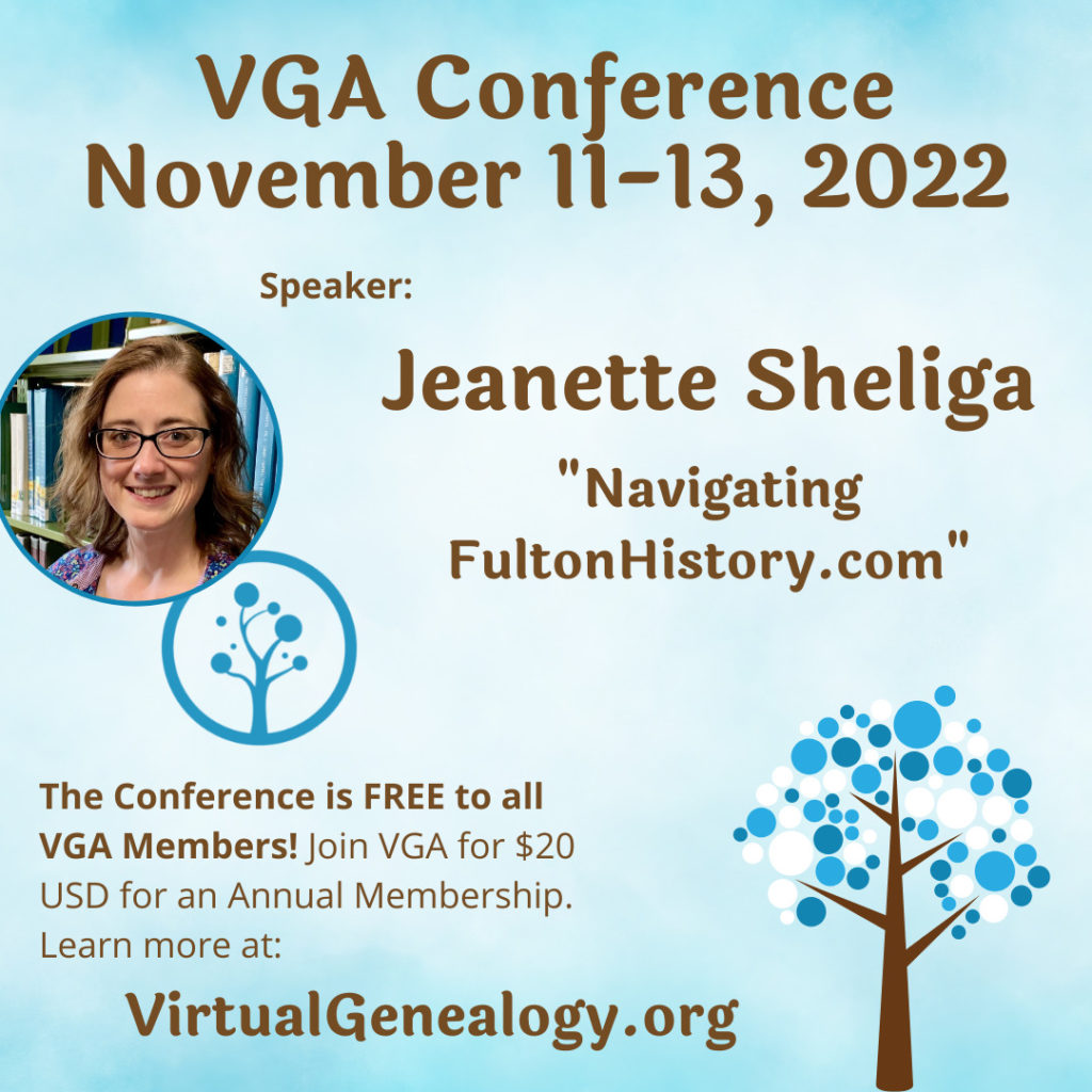 VGA 2022 Conference: “Navigating FultonHistory.com” by Jeanette Sheliga
