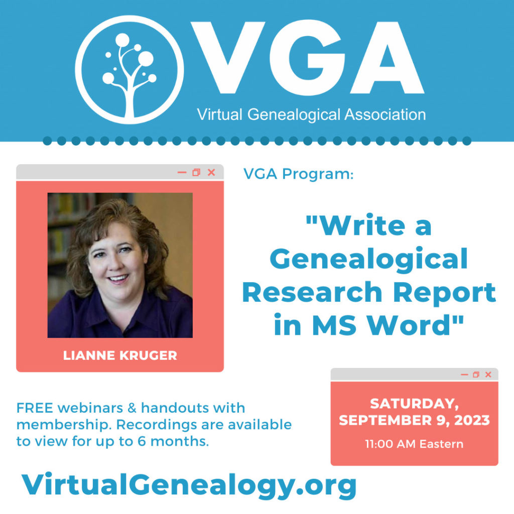 "Write a Genealogical Research Report in MS Word" by Lianne Kruger