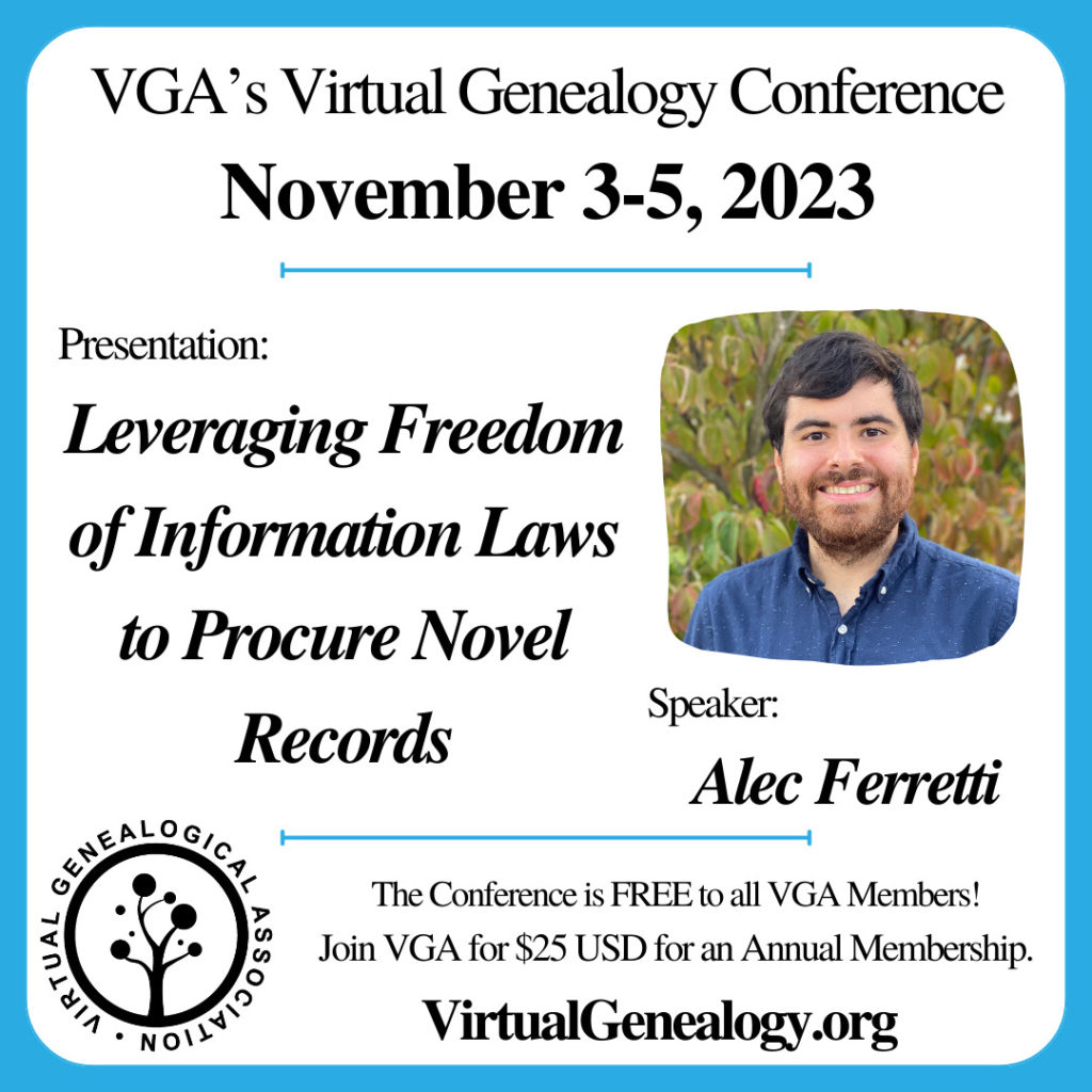VGA Conference "Leveraging Freedom of Information Laws to Procure Novel Records" by Alec Ferretti