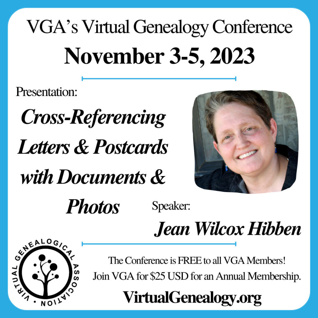 VGA Conference "Cross-Referencing Letters & Postcards with Documents & Photos" by Jean Wilcox Hibben, PhD