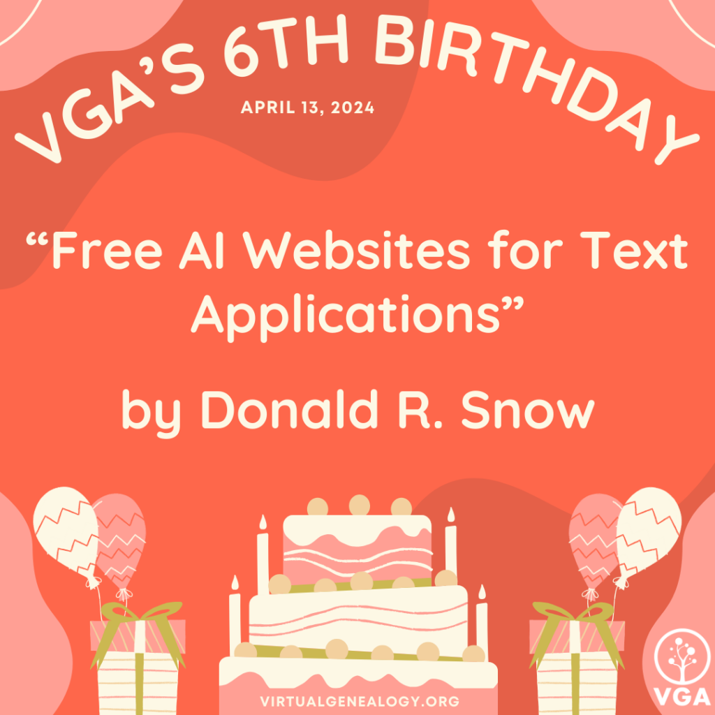 VGA's 6th Birthday: "Free AI Websites for Text Applications" by Donald R. Snow